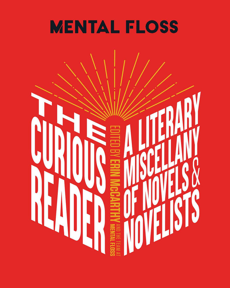 Mental Floss: The Curious Reader: | Facts About Famous Authors and Novels | Book Lovers and Literary Interest | A Literary Miscellany of No - Books - Image - Pop Weasel