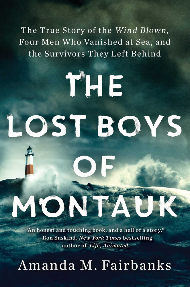Lost Boys of Montauk: The True Story of the Wind Blown, Four Men Who Vanished at Sea, and the Survivors They Left Behind - Books - Image - Pop Weasel