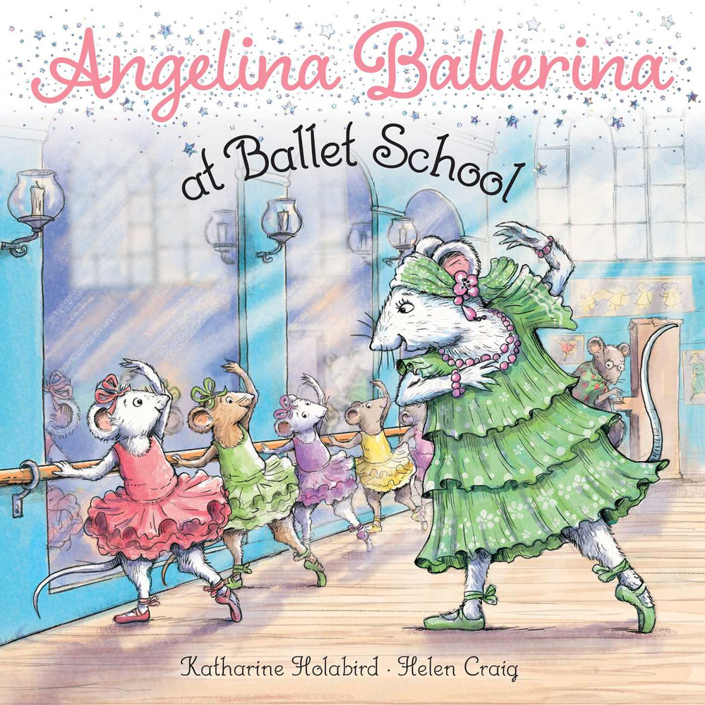 Angelina Ballerina at Ballet School - Childrens Books - Image - Pop Weasel