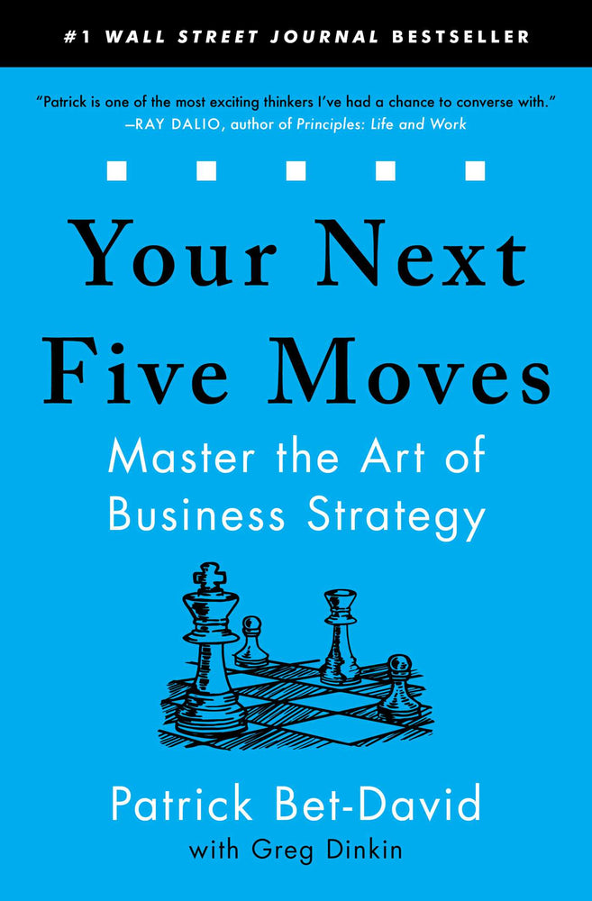 Your Next Five Moves: Master the Art of Business Strategy - Books - Image - Pop Weasel
