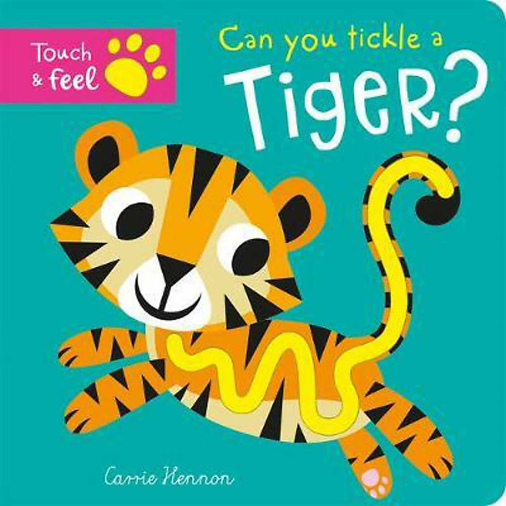 Can You Tickle a Tiger - Touch & Feel - Childrens Books - Image - Pop Weasel