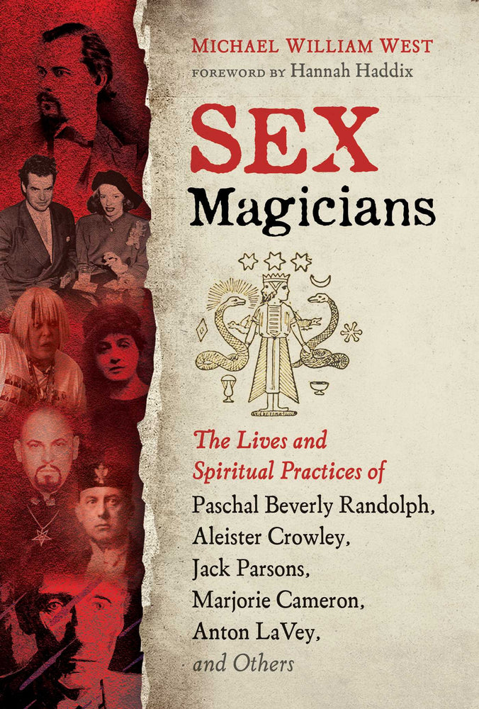 Sex Magicians: The Lives and Spiritual Practices of Paschal Beverly Randolph, Aleister Crowley, Jack Parsons, Marjorie Cameron, Anton LaVey, - Books - Image - Pop Weasel