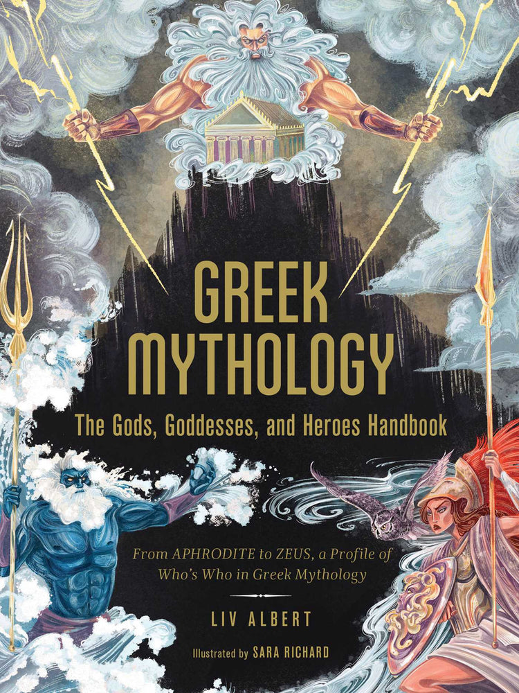 Greek Mythology: The Gods, Goddesses, and Heroes Handbook: From Aphrodite to Zeus, a Profile of Who's Who in Greek Mythology - Books - Image - Pop Weasel