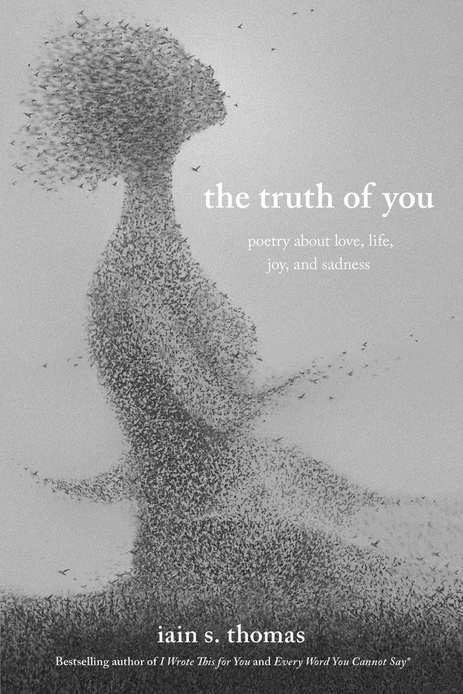 The Truth of You: Poetry About Love, Life, Joy, and Sadness - Books - Image - Pop Weasel