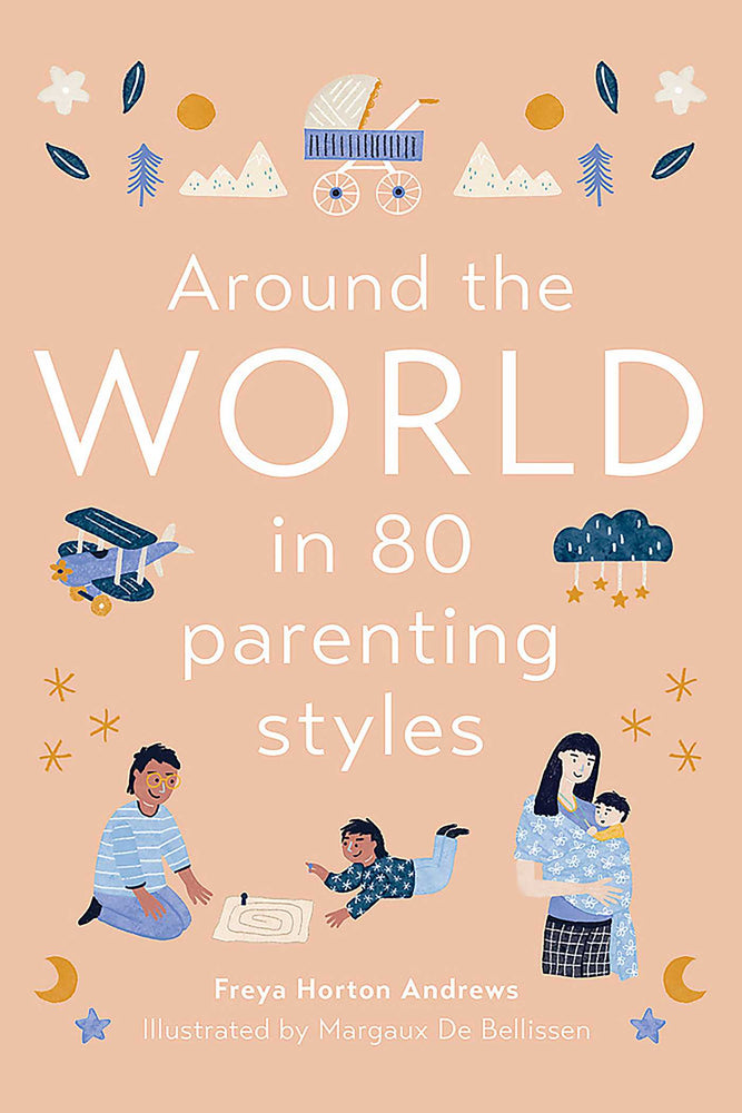 Around the World in 80 Parenting Styles - Books - Image - Pop Weasel