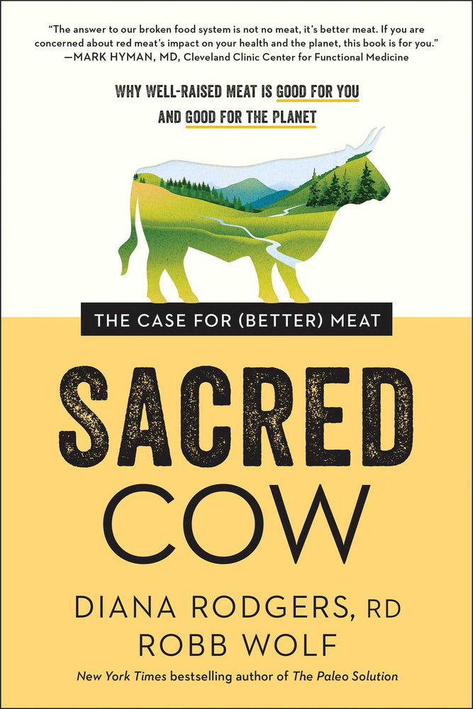 Sacred Cow: The Case for (Better) Meat: Why Well-Raised Meat Is Good for You and Good for the Planet - Books - Image - Pop Weasel