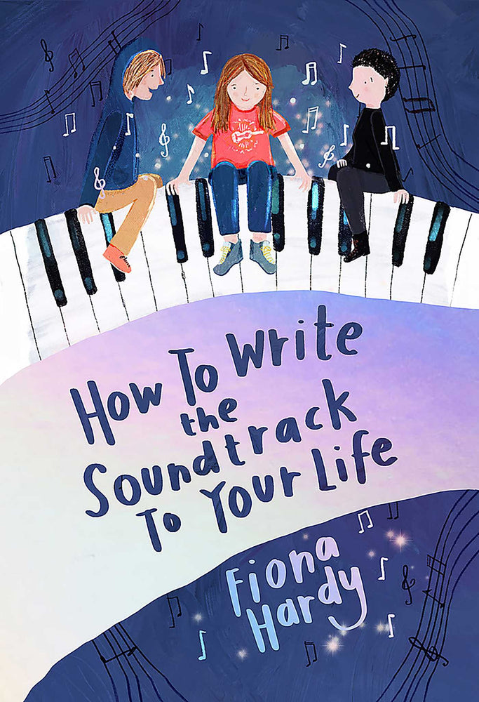 How to Write the Soundtrack to Your Life - Childrens Books - Image - Pop Weasel