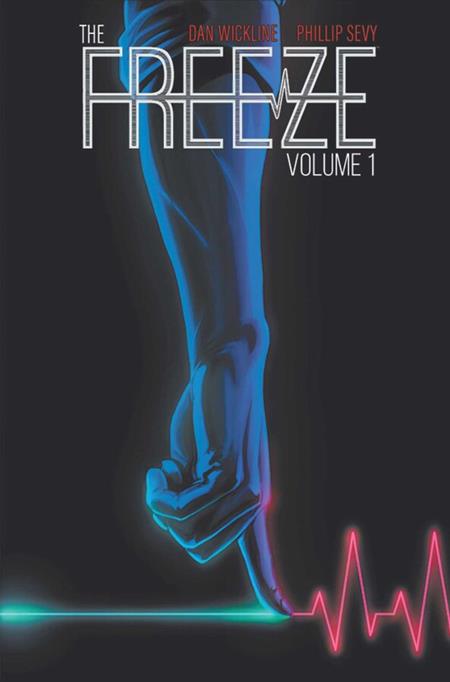 Freeze  | TPB Vol 01 - Graphic Novels - Image - Pop Weasel