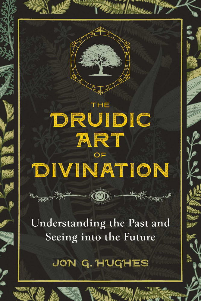 The Druidic Art of Divination: Understanding the Past and Seeing into the Future | TPB - Books - Image - Pop Weasel