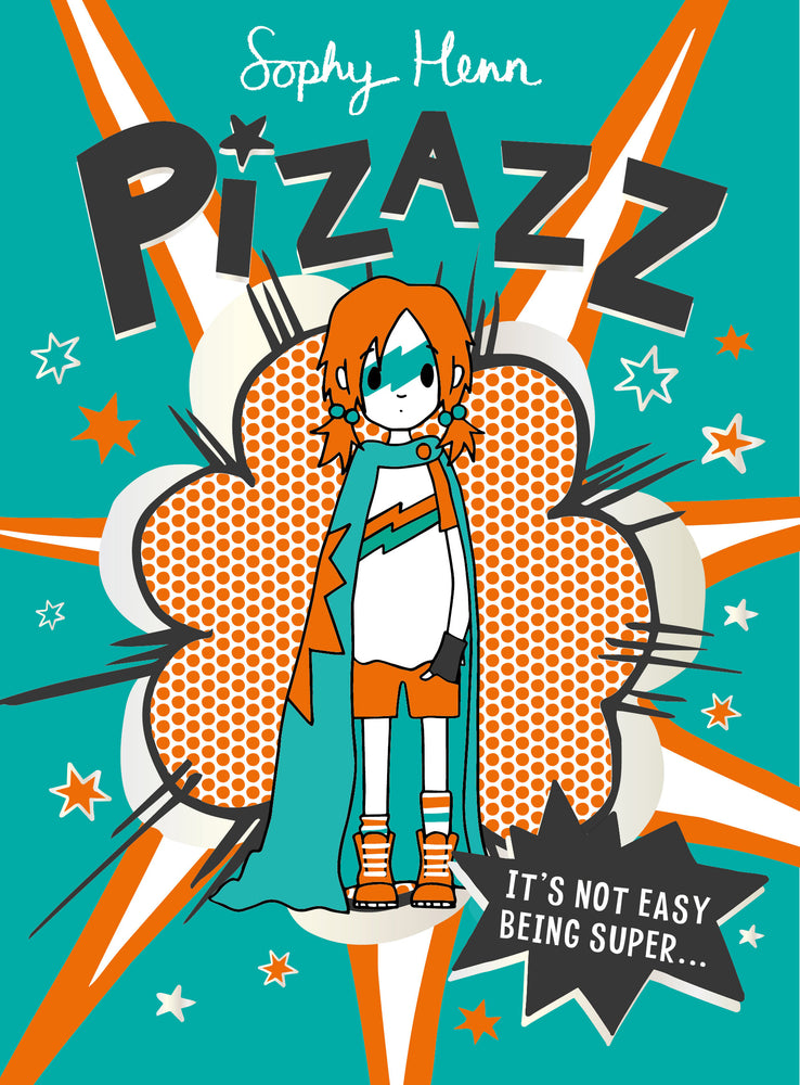 Pizazz: The super awesome new superhero series! - Childrens Books - Image - Pop Weasel