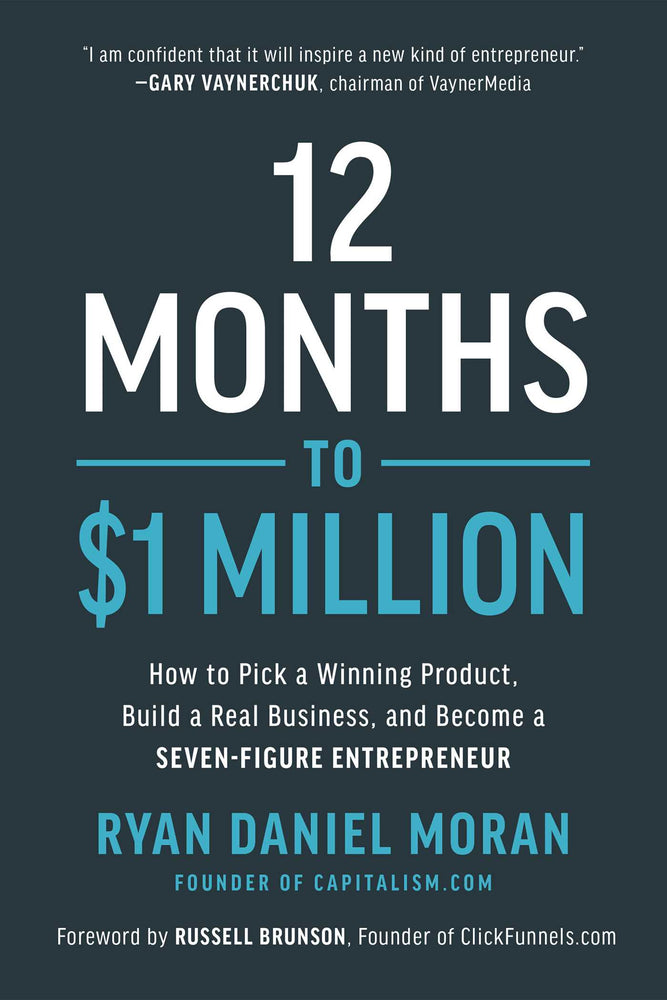 12 Months to $1 Million: How to Pick a Winning Product, Build a Real Business, and Become a Seven-Figure Entrepreneur - Books - Image - Pop Weasel