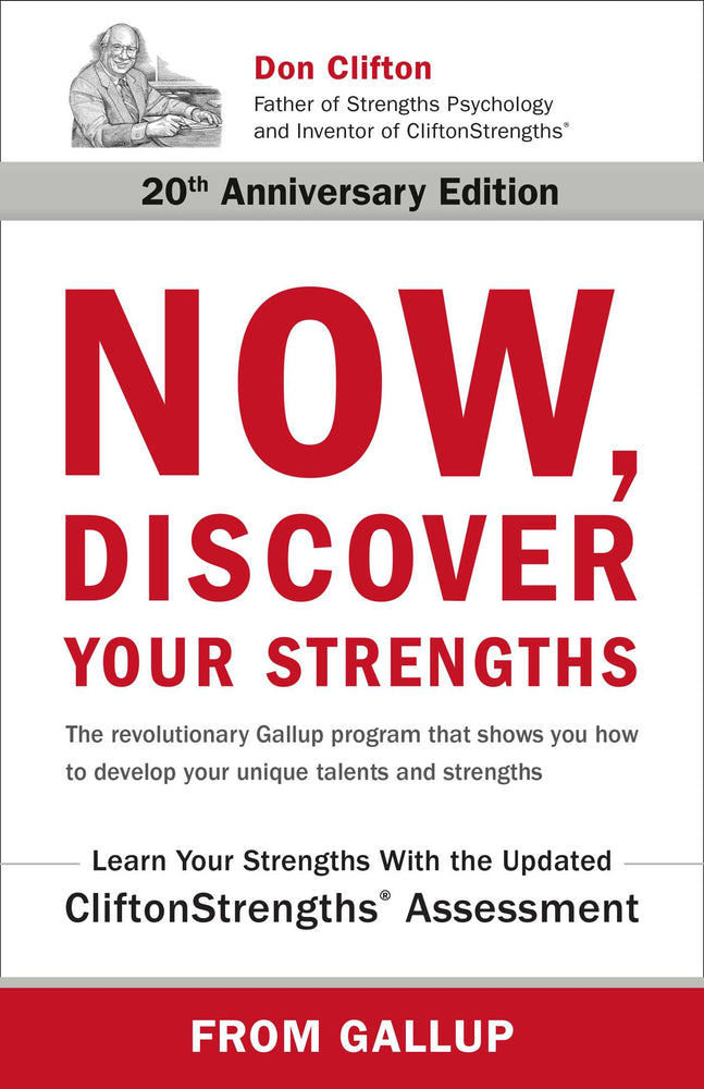 Now, Discover Your Strengths: The revolutionary Gallup program that shows you how to develop your unique talents and strengths - Books - Image - Pop Weasel