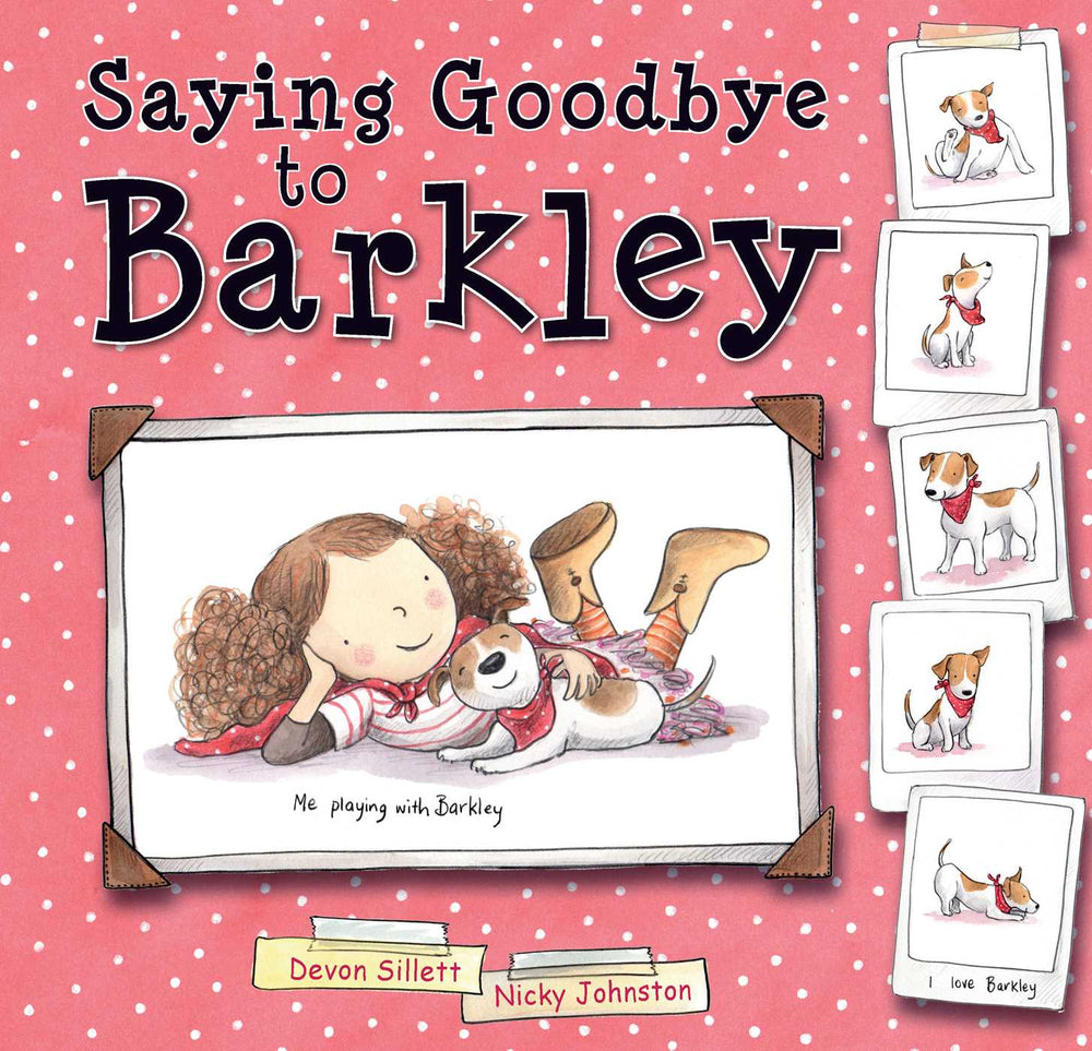 Saying Goodbye To Barkley - Childrens Books - Image - Pop Weasel