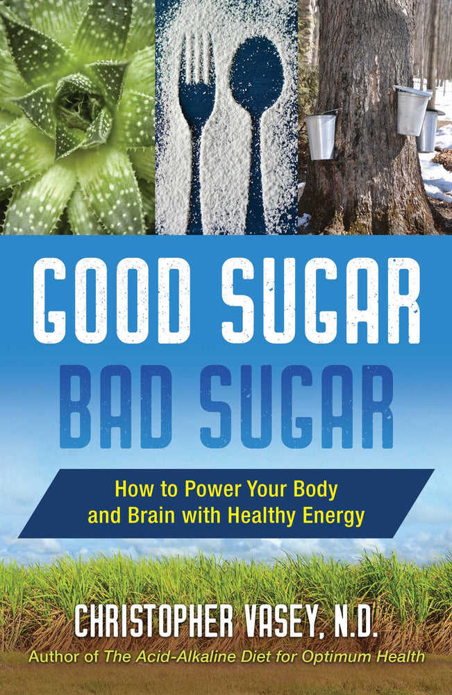 Good Sugar, Bad Sugar: How to Power Your Body and Brain with Healthy Energy - Books - Image - Pop Weasel