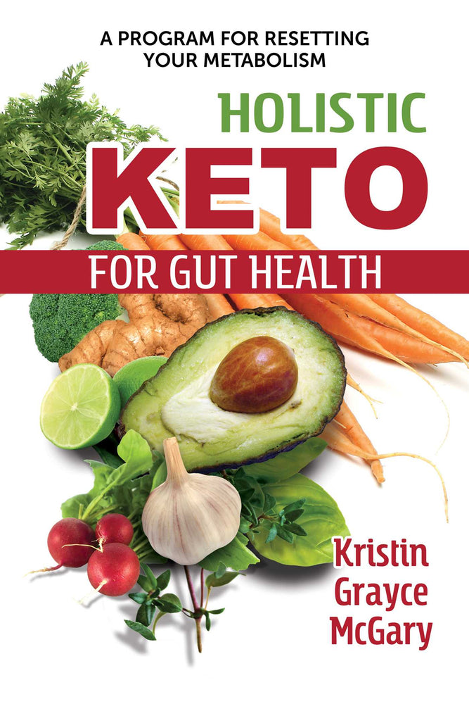 Holistic Keto for Gut Health: A Program for Resetting Your Metabolism | TPB - Books - Image - Pop Weasel