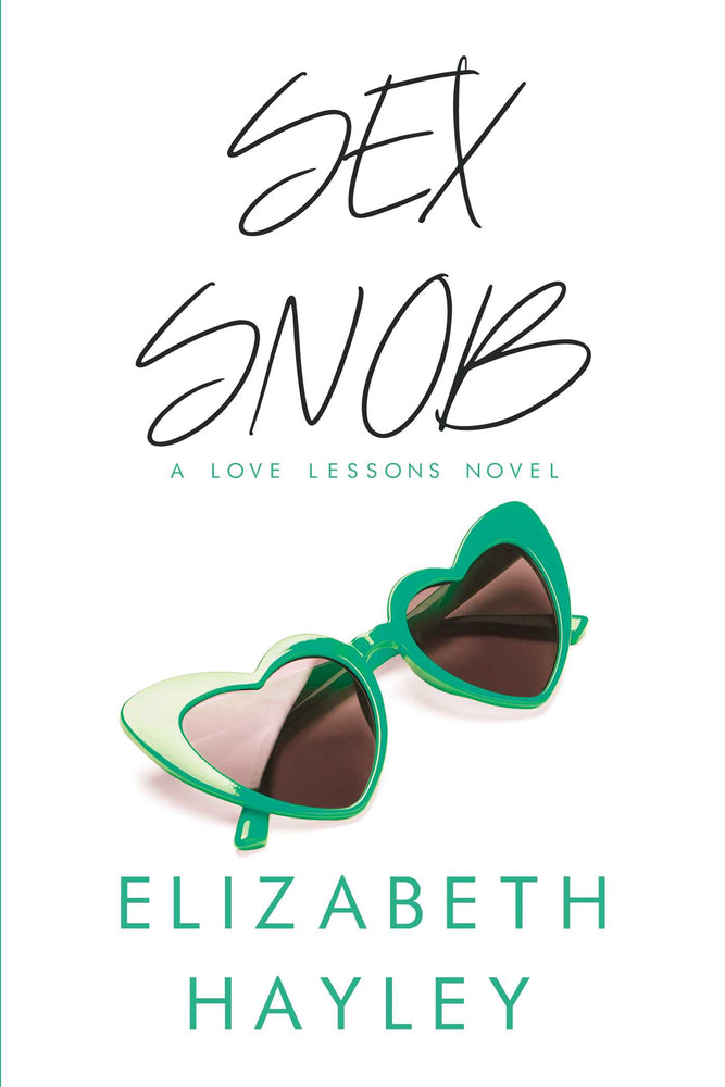 Sex Snob: A Love Lessons Novel - Books - Image - Pop Weasel