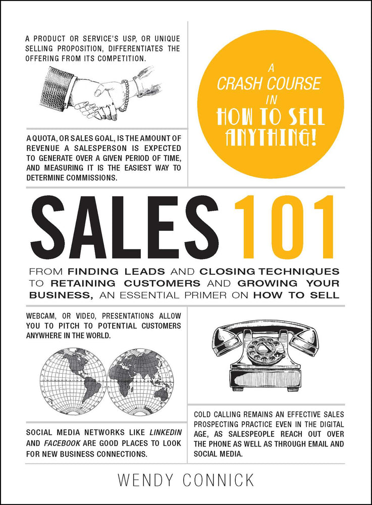 Sales 101: From Finding Leads and Closing Techniques to Retaining Customers and Growing Your Business, an Essential Primer on How to Sell - Books - Image - Pop Weasel