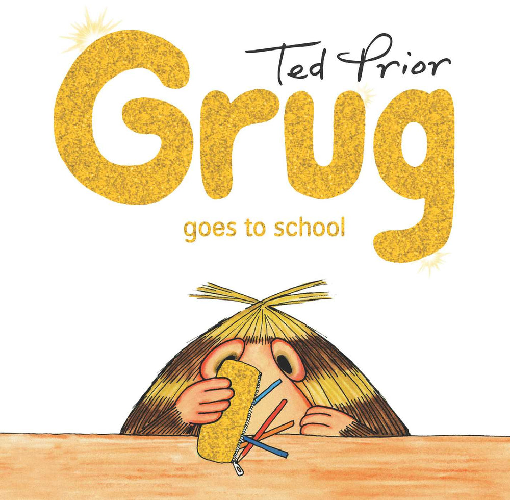 Grug Goes to School Hardback - Childrens Books - Image - Pop Weasel