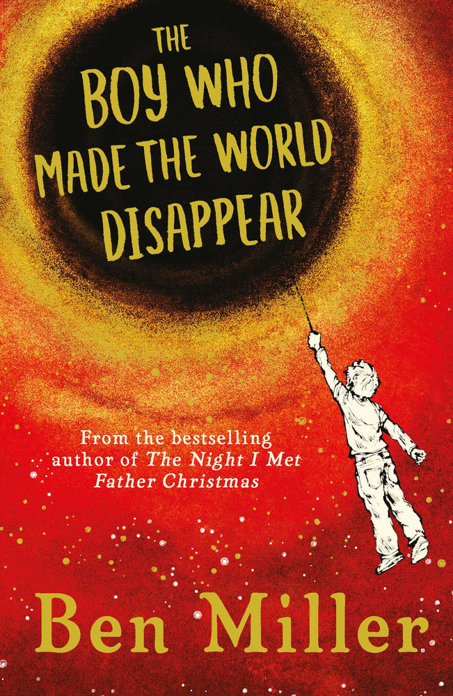 Boy Who Made the World Disappear - Childrens Books - Image - Pop Weasel