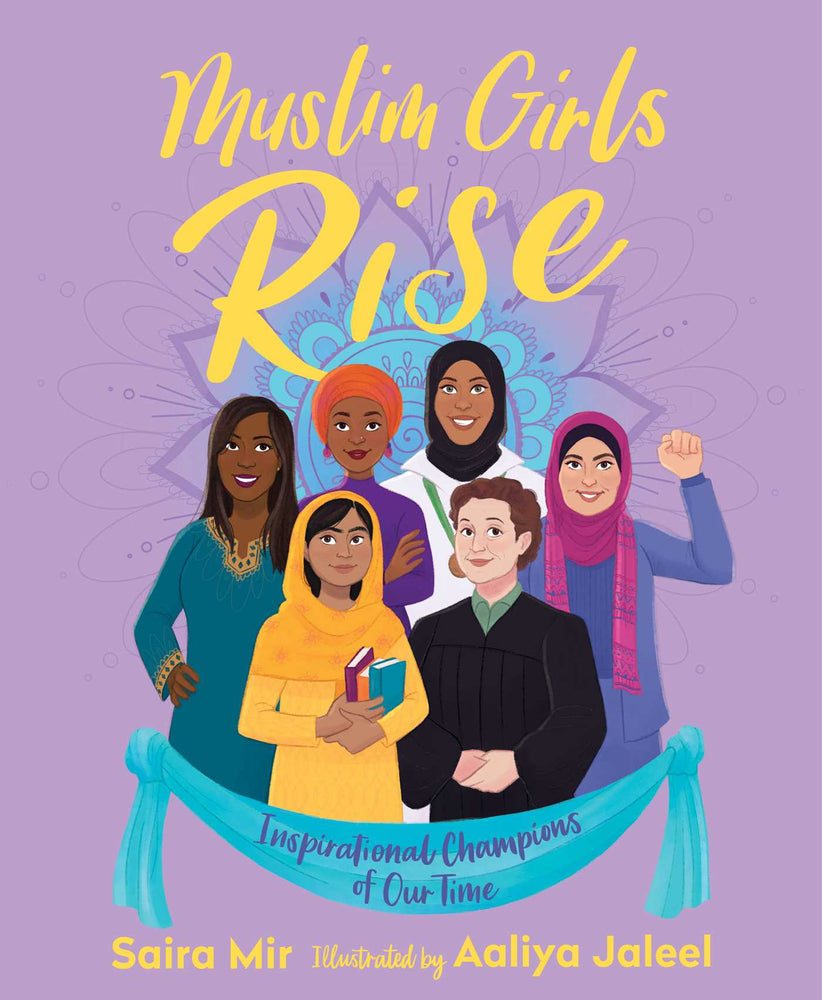 Muslim Girls Rise: Inspirational Champions of Our Time - Childrens Books - Image - Pop Weasel