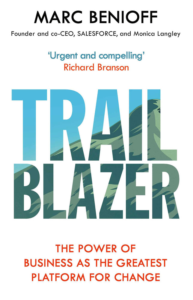 Trailblazer: The Power of Business as the Greatest Platform for Change | TPB - Books - Image - Pop Weasel