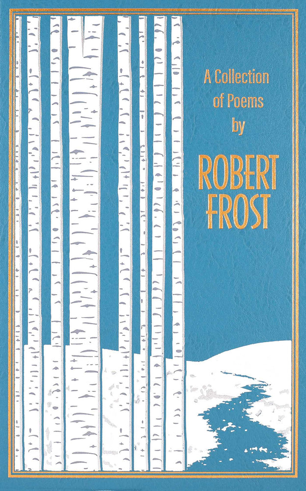 A Collection of Poems by Robert Frost - Books - Image - Pop Weasel