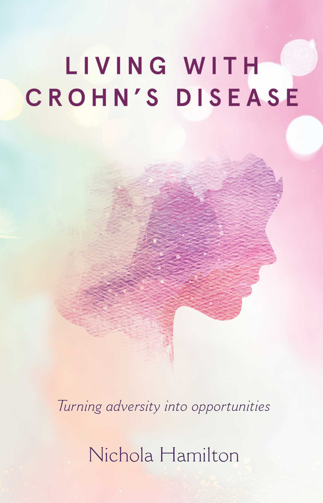 Living with Crohn's Disease: Turning adversity into opportunities | TPB - Books - Image - Pop Weasel