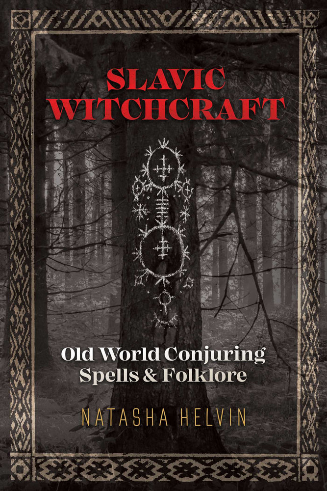 Slavic Witchcraft: Old World Conjuring Spells and Folklore | TPB - Books - Image - Pop Weasel