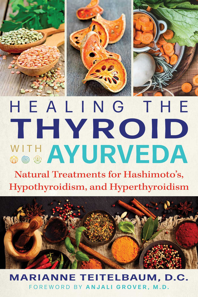 Healing the Thyroid with Ayurveda: Natural Treatments for Hashimoto's, Hypothyroidism, and Hyperthyroidism | TPB - Books - Image - Pop Weasel