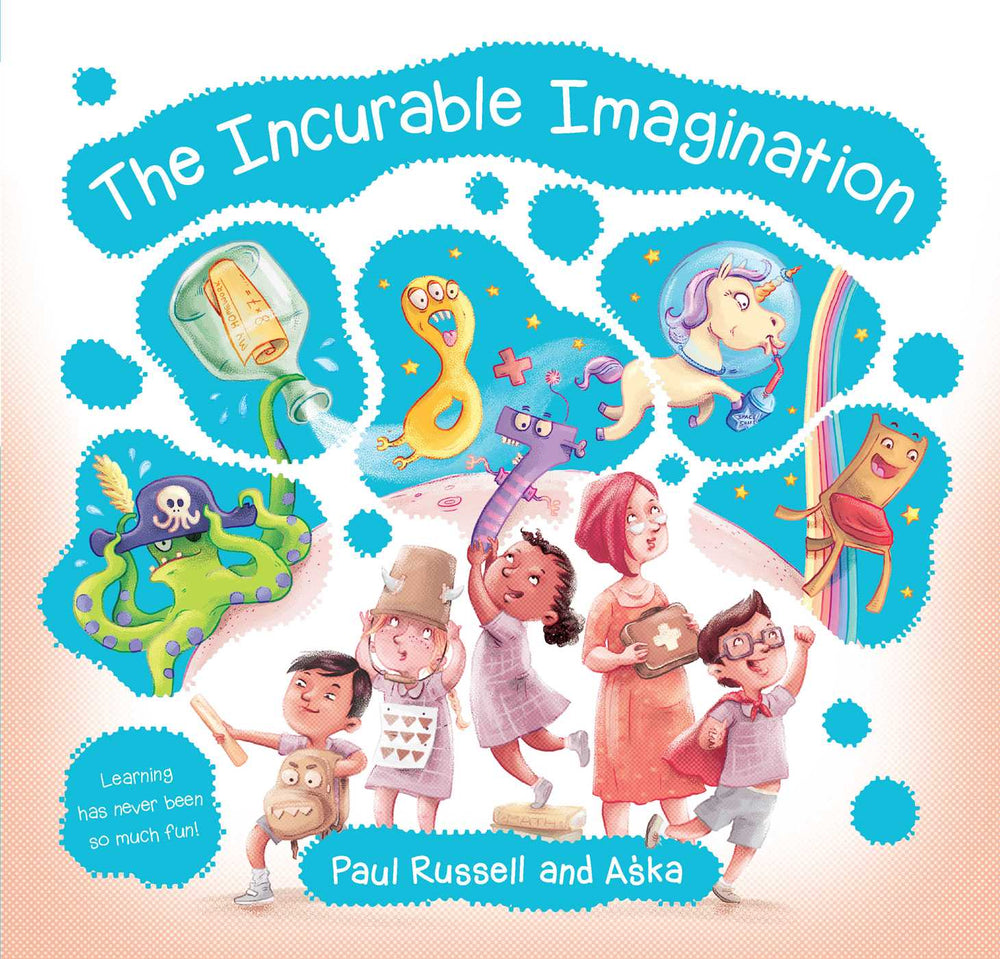 The Incurable Imagination - Childrens Books - Image - Pop Weasel