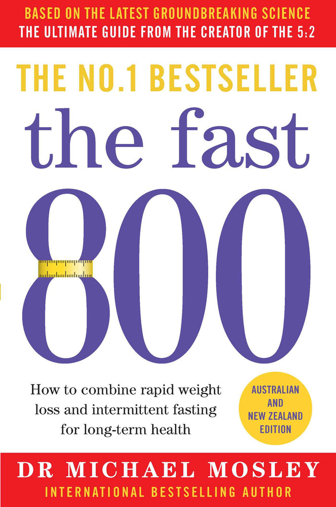 The Fast 800: How to combine rapid weight loss and intermittent fasting for long-term health | TPB - Books - Image - Pop Weasel