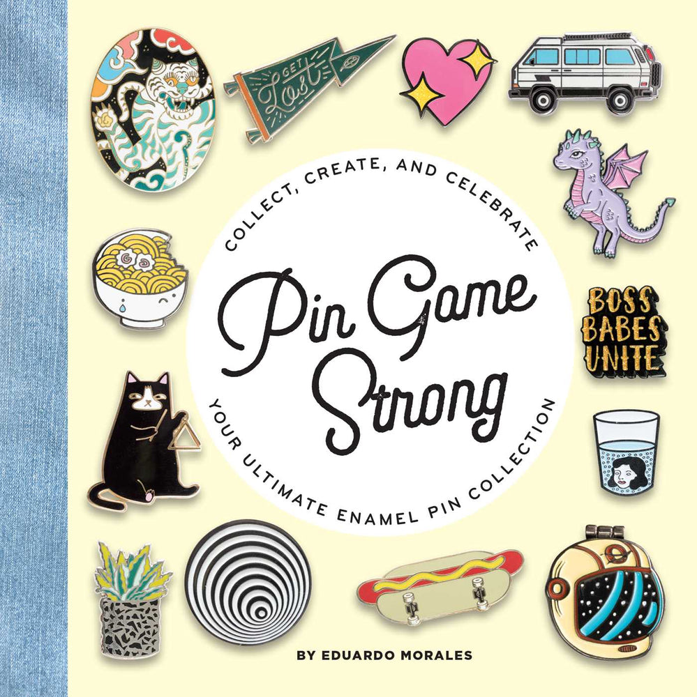 Pin Game Strong: Collect, Create, and Celebrate Your Ultimate Enamel Pin Collection - Badges & Pins - Image - Pop Weasel