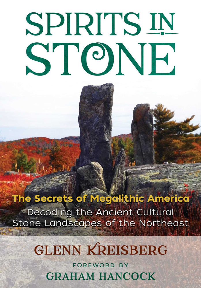 Spirits in Stone: The Secrets of Megalithic America - Books - Image - Pop Weasel