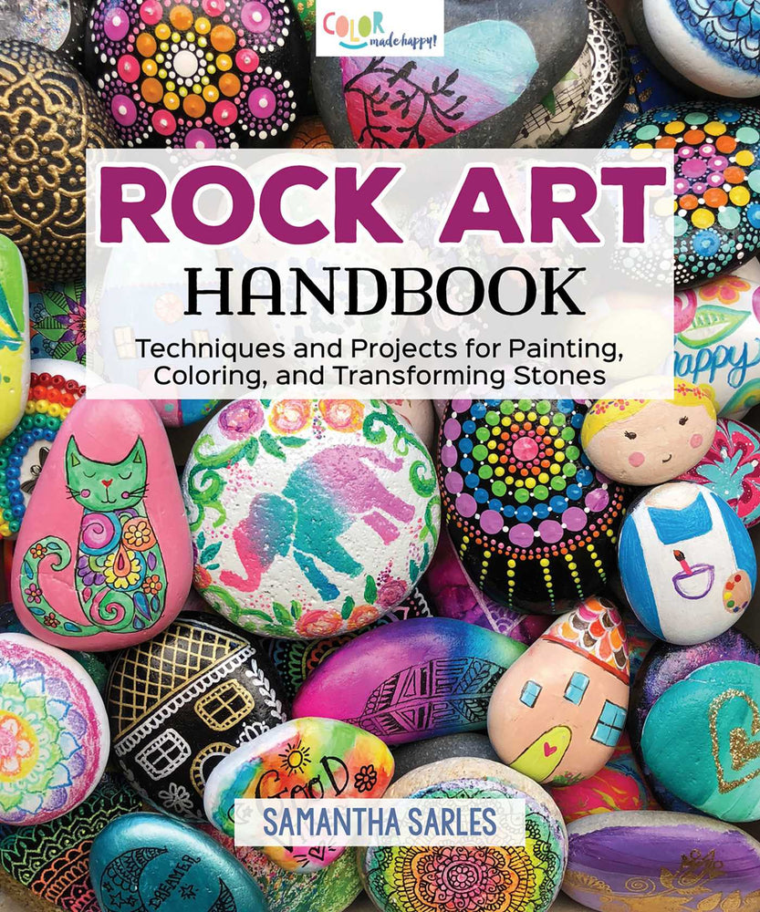 Rock Art Handbook: Techniques and Projects for Painting, Coloring, and Transforming Stones - Books - Image - Pop Weasel