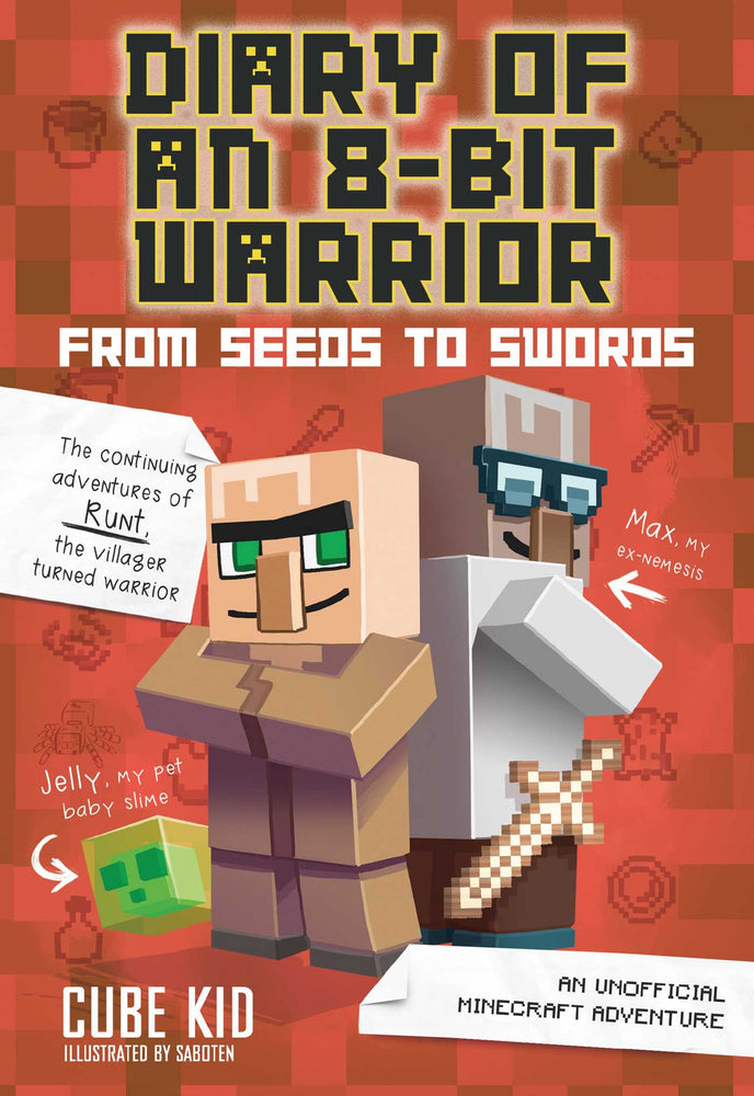 Diary of an 8-Bit Warrior: From Seeds to Swords: An Unofficial Minecraft Adventure - Childrens Books - Image - Pop Weasel