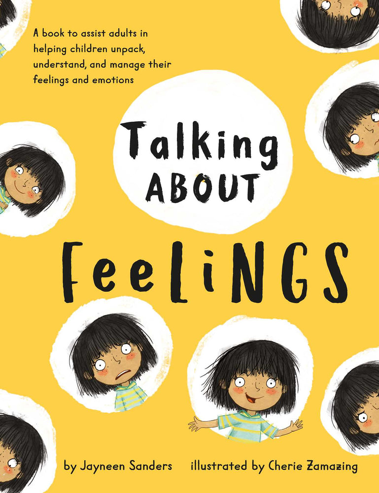 Talking About Feelings: A book to assist adults in helping children unpack, understand, and manage their feelings and emotions - Childrens Books - Image - Pop Weasel