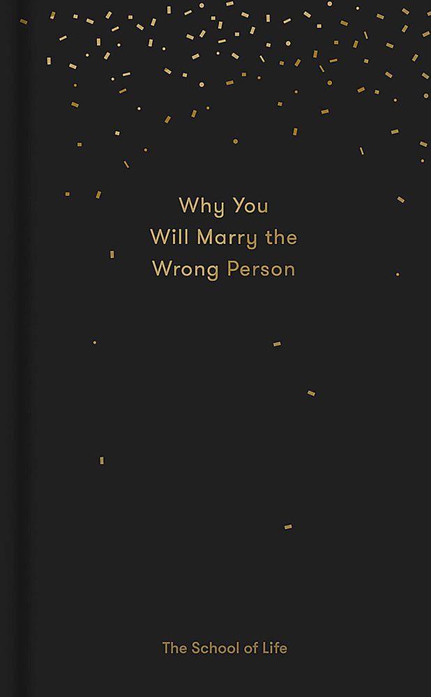 Why You Will Marry the Wrong Person - Books - Image - Pop Weasel