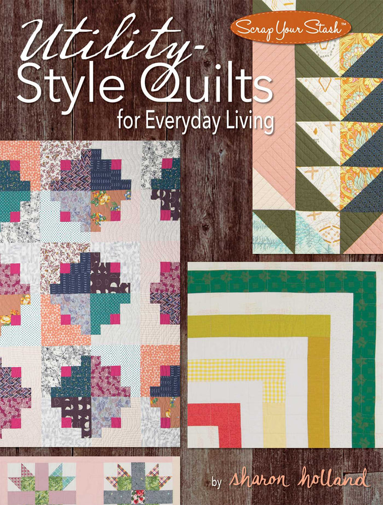 Utility-Style Quilts for Everyday Living - Books - Image - Pop Weasel