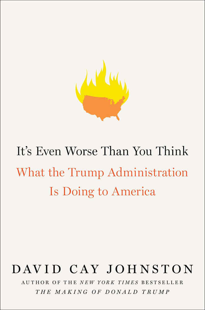It's Even Worse Than You Think: What the Trump Administration Is Doing to America | TPB - Books - Image - Pop Weasel