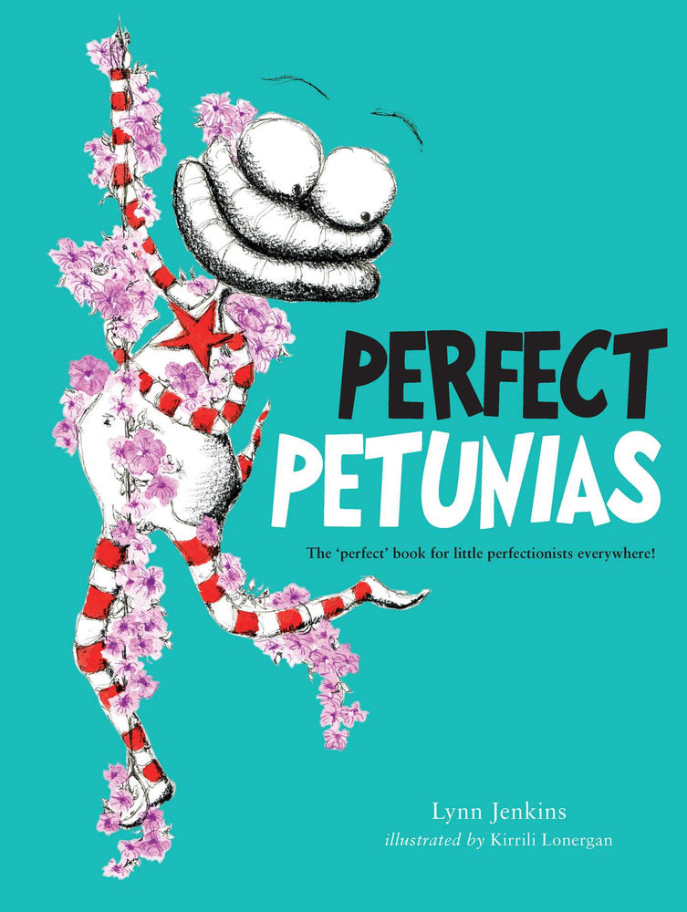 Perfect Petunias: The 'Perfect' Book For Little Perfectionists Everywhere! - Childrens Books - Image - Pop Weasel
