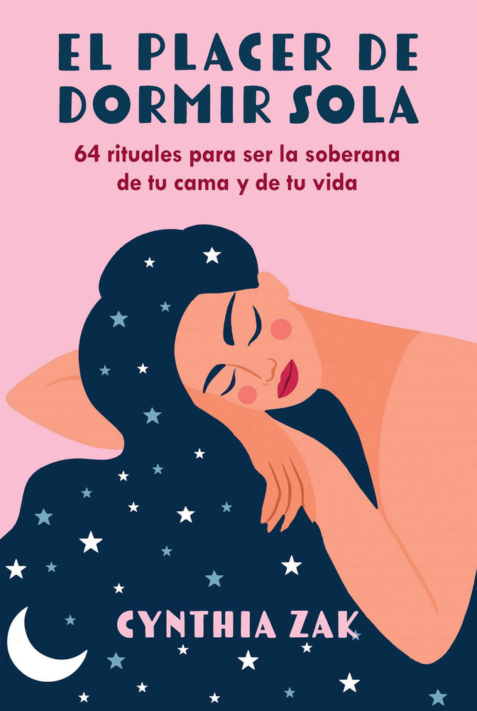 El placer de dormir sola 64 rituales para ser la soberana de tu cama y de tu vida image - Books - Image - Pop Weasel
