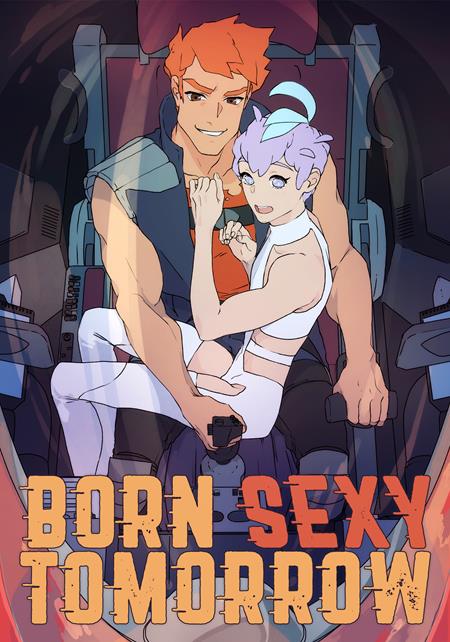 Born Sexy Tomorrow  | Hardcover Vol 01 image - Graphic Novels - Image - Pop Weasel
