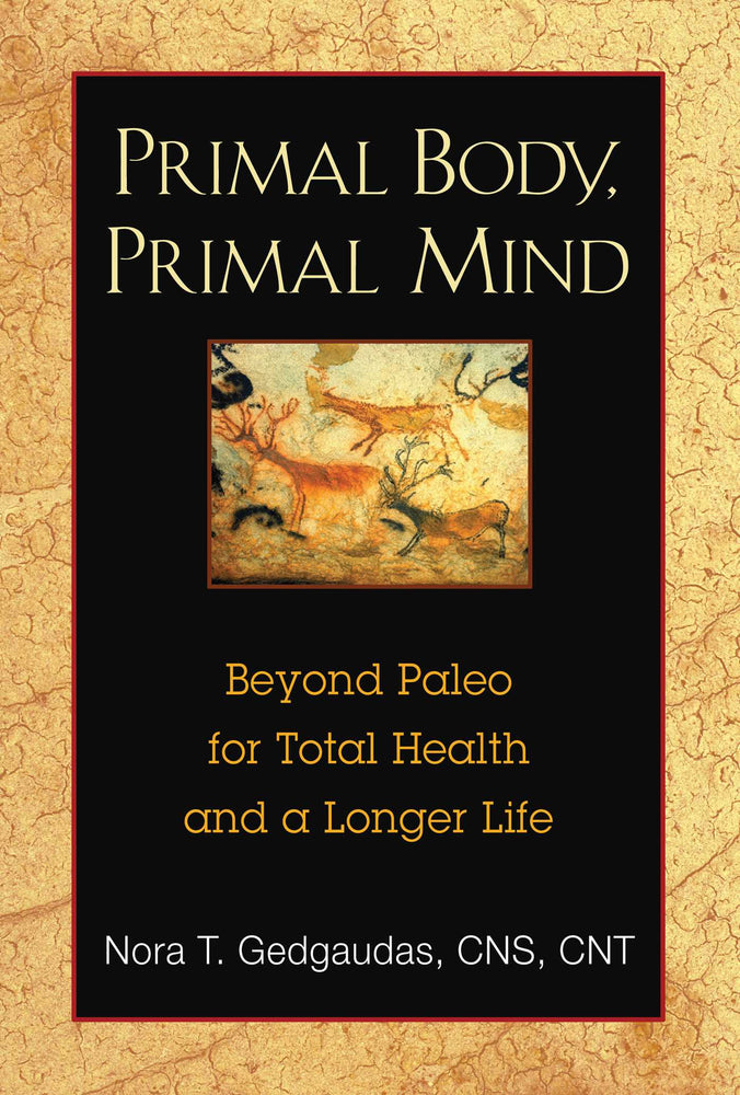 Primal Body, Primal Mind: Beyond Paleo for Total Health and a Longer Life | TPB - Books - Image - Pop Weasel