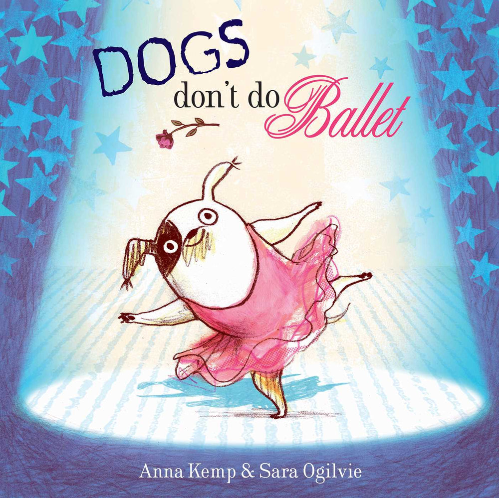 Dogs Don't Do Ballet - Childrens Books - Image - Pop Weasel