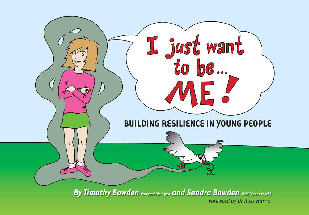 I Just Want To Be Me: Building resiliance in young people - Books - Image - Pop Weasel