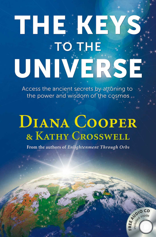 The Keys to the Universe: Access the Ancient Secrets by Attuning to the Power and Wisdom of the Cosmos - Books - Image - Pop Weasel
