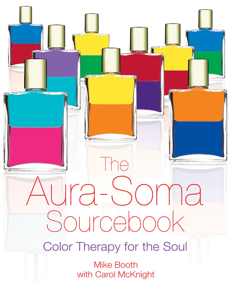 The Aura-Soma Sourcebook: Color Therapy for the Soul - Books - Image - Pop Weasel