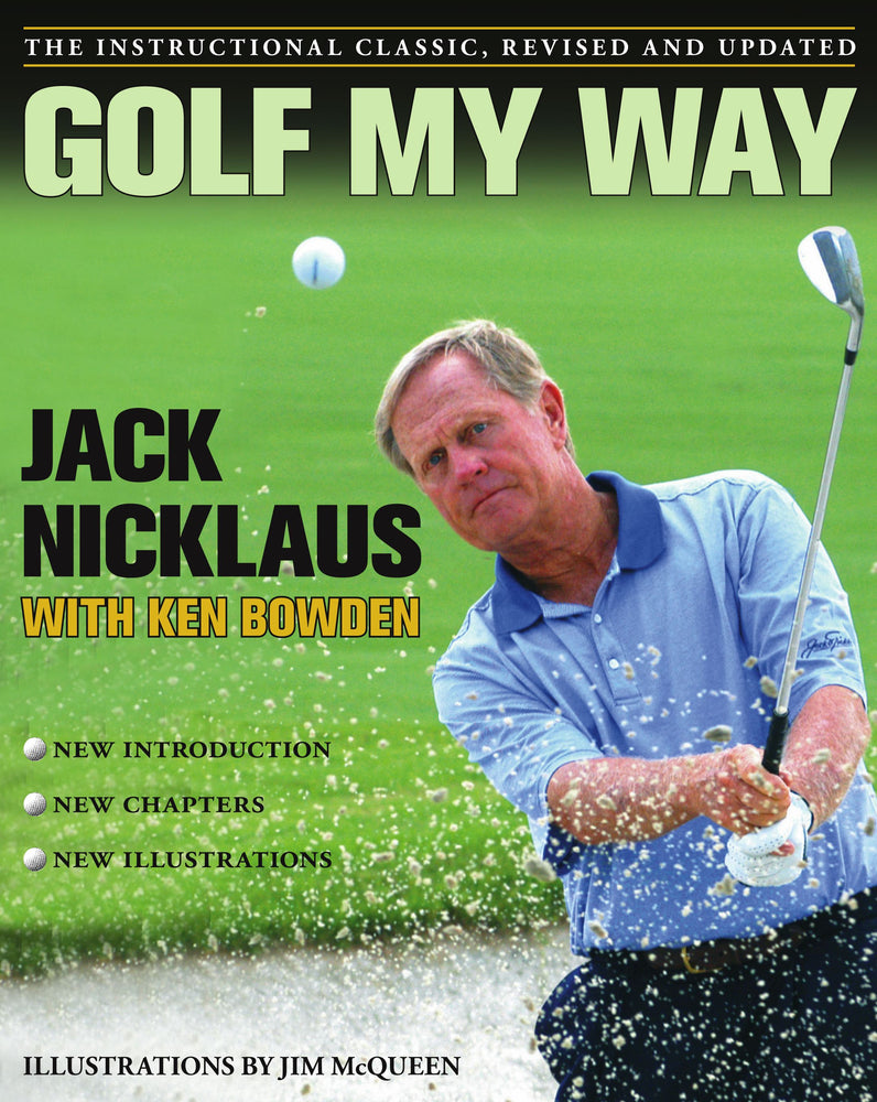 Golf My Way: The Instructional Classic, Revised and Updated - Books - Image - Pop Weasel