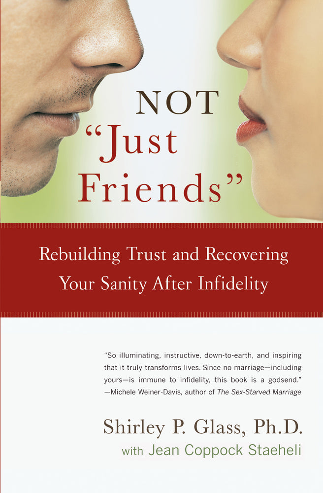 NOT "Just Friends": Rebuilding Trust and Recovering Your Sanity After Infidelity - Books - Image - Pop Weasel