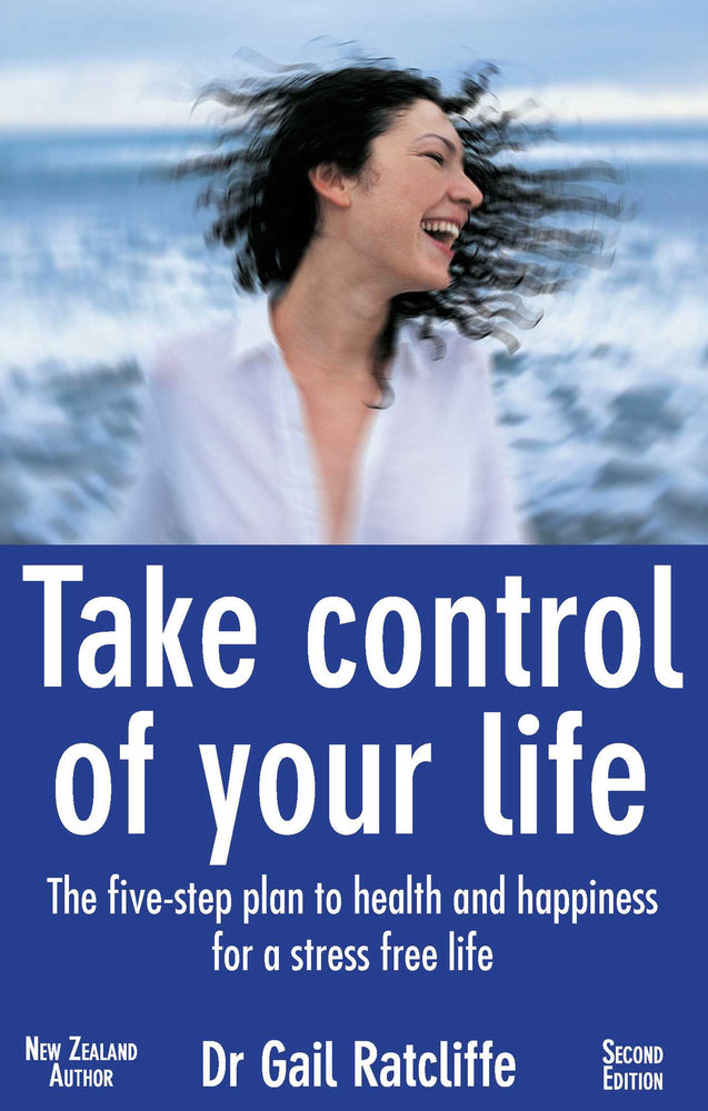 Take Control Of Your Life: The five-step plan to health and happiness for a stress free life | TPB - Books - Image - Pop Weasel